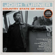 Title: Country State of Mind, Artist: Josh Turner