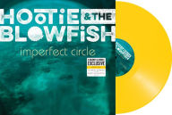 Title: Imperfect Circle [Translucent Yellow] [B&N Exclusive], Artist: Hootie & the Blowfish