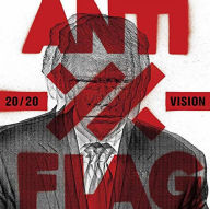 Title: 20/20 Vision, Artist: Anti-Flag