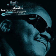 Title: That's Where It's At, Artist: Stanley Turrentine