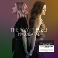 Title: The Way It Feels, Artist: Maddie & Tae