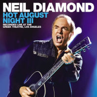 Title: Hot August Night III, Artist: Neil Diamond