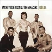 Title: Gold, Artist: Smokey Robinson & the Miracles