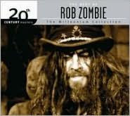 Title: 20th Century Masters: Millennium Collection, Artist: Rob Zombie