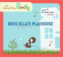 Miss Ella's Playhouse