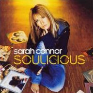 Title: Soulicious, Artist: Sarah Connor