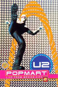 Title: U2: Popmart: Live from Mexico City