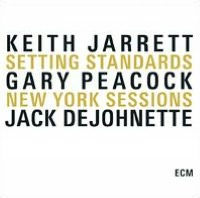 Setting Standards: The New York Sessions