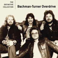 Title: The Definitive Collection, Artist: Bachman-Turner Overdrive
