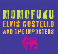 Title: Momofuku, Artist: Elvis Costello & The Imposters