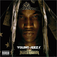 Title: The Recession, Artist: Young Jeezy