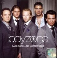 Title: Back Again...No Matter What: The Greatest Hits, Artist: Boyzone