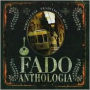 Fado: Anthologia