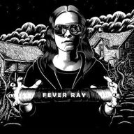 Title: Fever Ray, Artist: Fever Ray