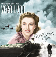 Title: We'll Meet Again: The Very Best of Vera Lynn, Artist: Vera Lynn