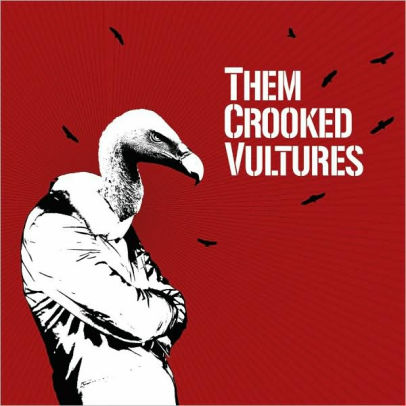 Them Crooked Vultures by Them Crooked Vultures | CD | Barnes & Noble®