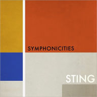 Title: Symphonicities, Artist: Sting