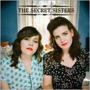 Title: The Secret Sisters, Artist: The Secret Sisters