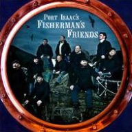 Title: Port Isaac's Fisherman's Friends, Artist: Port Isaac's Fisherman's Friends