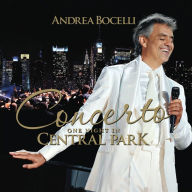 Title: Concerto: One Night in Central Park, Artist: Andrea Bocelli