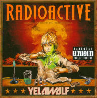 Title: Radioactive, Artist: Yelawolf