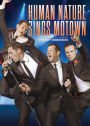 Human Nature Sings Motown with Special Guest Smokey Robinson