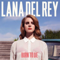 Born to Die [LP]