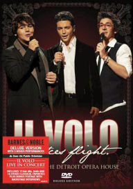 Title: Il Volo... Takes Flight: Live from the Detroit Opera House [Barnes & Noble Exclusive]