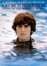 Title: George Harrison: Living in the Material World [Video]