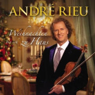 Title: Weihnachten bin ich zu Haus, Artist: Andre Rieu