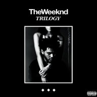 Title: Trilogy, Artist: The Weeknd