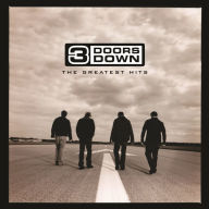 Title: The Greatest Hits, Artist: 3 Doors Down