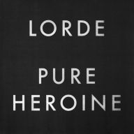 Title: Pure Heroine [LP], Artist: Lorde
