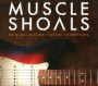 Muscle Shoals [Original Motion Picture Soundtrack]