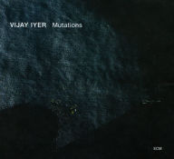 Title: Mutations, Artist: Vijay Iyer