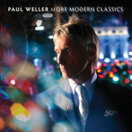 Title: More Modern Classics, Vol. 2 [LP], Artist: Paul Weller