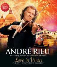 Title: Andre Rieu and His Johann Strauss Orchestra: Love in Venice