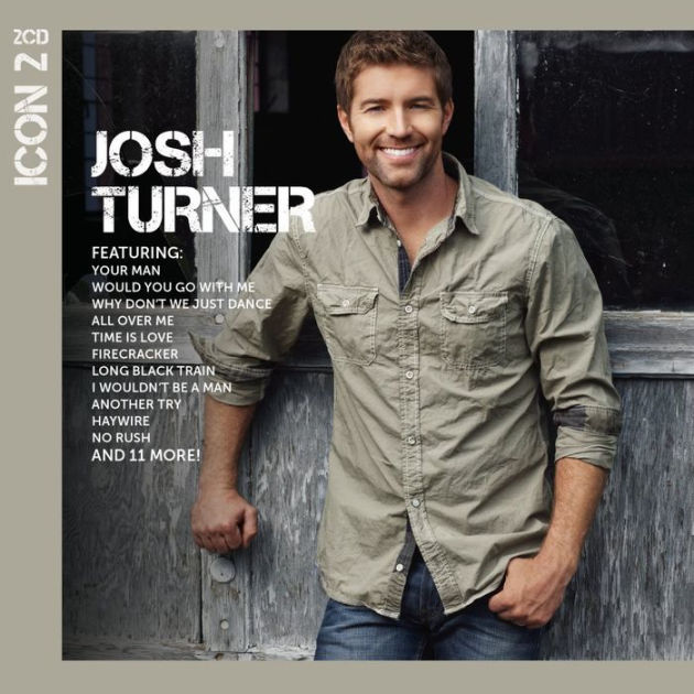 Icon 2 by Josh Turner | 602537984985 | CD | Barnes & Noble®