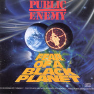 Title: Fear of a Black Planet, Artist: Public Enemy