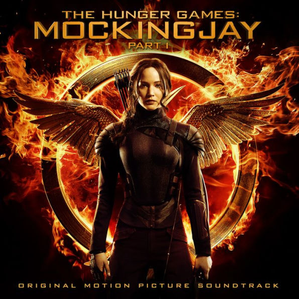 The Hunger Games: Mockingjay, Part 1 [Original Motion Picture Soundtrack]