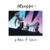 Title: A Show of Hands [LP], Artist: Rush