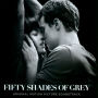 Fifty Shades of Grey [Original Motion Picture Soundtrack]