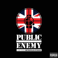 Title: Live from Metropolis Studios, Artist: Public Enemy