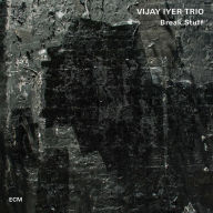 Title: Break Stuff, Artist: Vijay Iyer