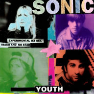 Title: Experimental Jet Set, Trash & No Star [LP], Artist: Sonic Youth