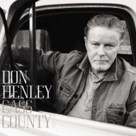 Title: Cass County [Deluxe Edition], Artist: Don Henley