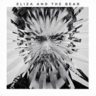 Title: Eliza and the Bear, Artist: Eliza and the Bear