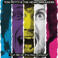 Title: Let Me Up (I've Had Enough) [180 Gram Vinyl], Artist: Tom Petty & The Heartbreakers