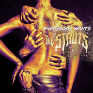 Title: Everybody Wants, Artist: The Struts