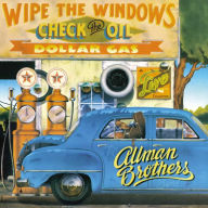 Title: Wipe the Windows, Check the Oil, Dollar Gas, Artist: The Allman Brothers Band